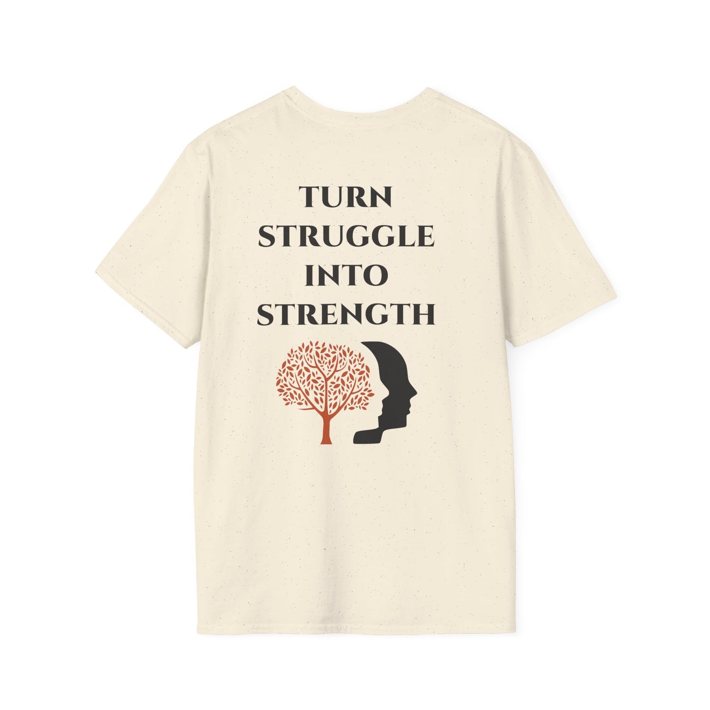 Turn Struggle Into Strength Lightweight Softstyle T-Shirt