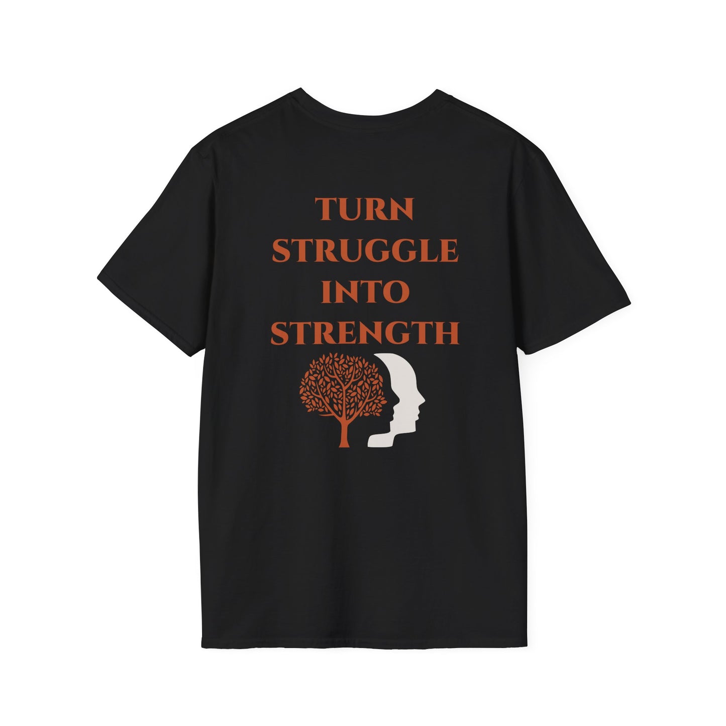 Turn Struggle Into Strength Graphic Tee — Lightweight Softstyle T-Shirt